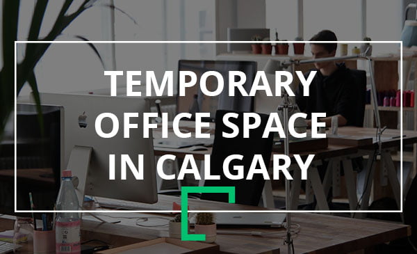 temporary, office space, calgary