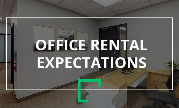 office rental, expectations, calgary
